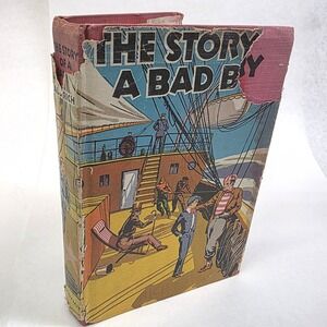 The Story of a Bad Boy Thomas Bailey Aldrich Goldsmith Publishing 1930s